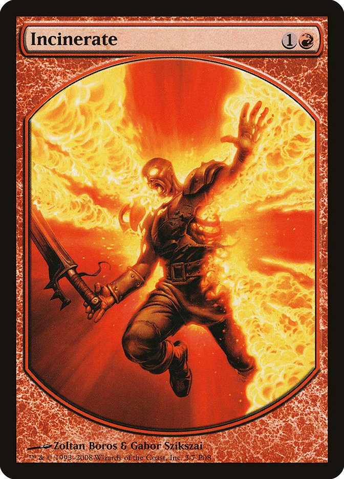 Incinerate [Magic Player Rewards 2008] | Card Citadel