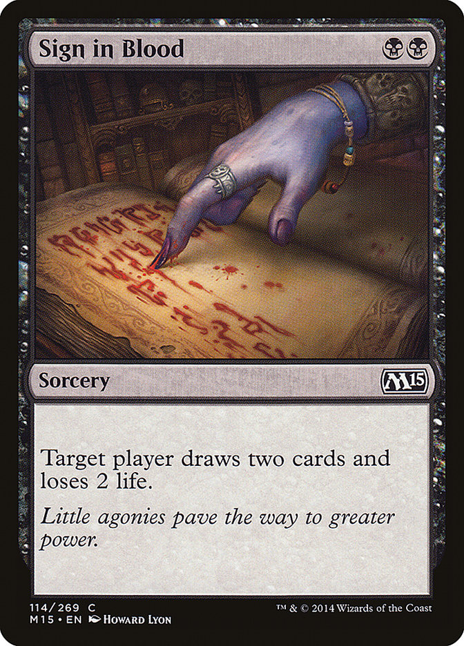 Sign in Blood [Magic 2015] | Card Citadel