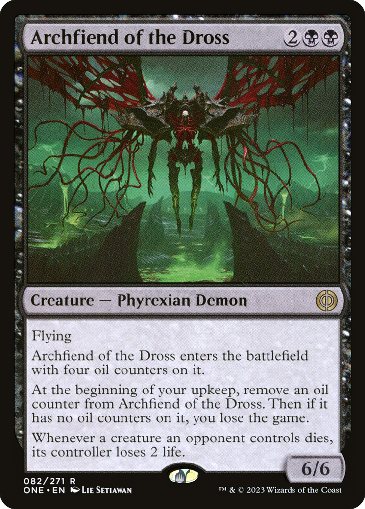 Archfiend of the Dross [Phyrexia: All Will Be One] | Card Citadel