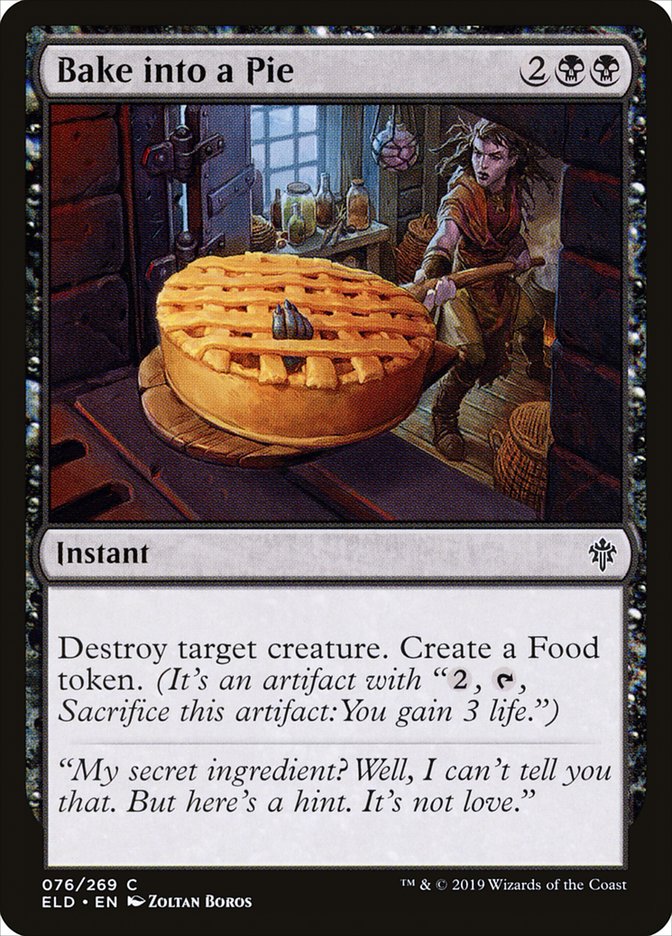 Bake into a Pie [Throne of Eldraine] | Card Citadel