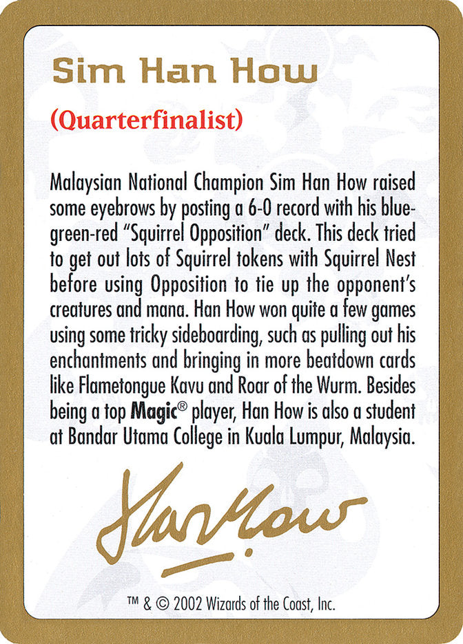 Sim Han How Bio [World Championship Decks 2002] | Card Citadel