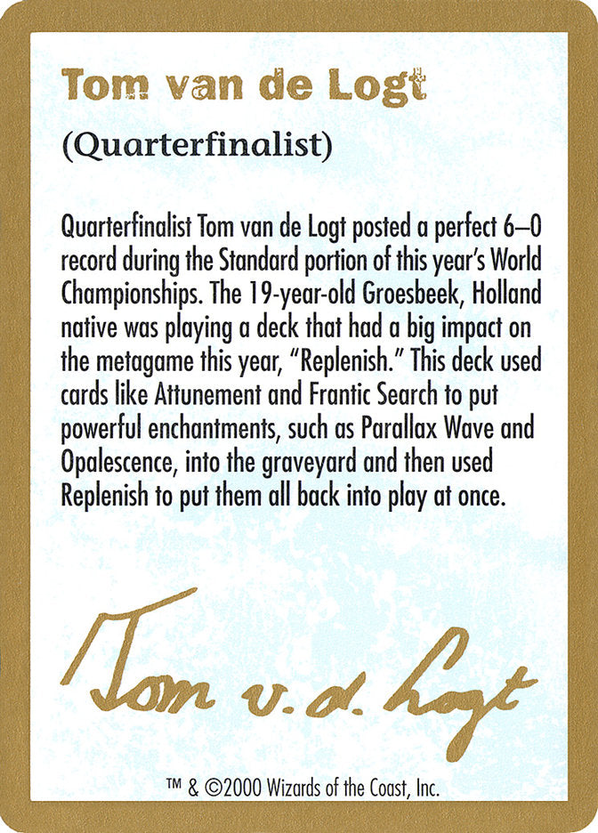 Tom van de Logt Bio [World Championship Decks 2000] | Card Citadel