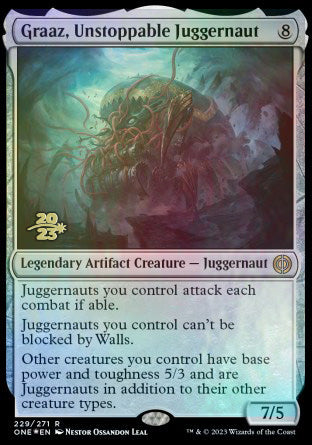 Graaz, Unstoppable Juggernaut [Phyrexia: All Will Be One Prerelease Promos] | Card Citadel