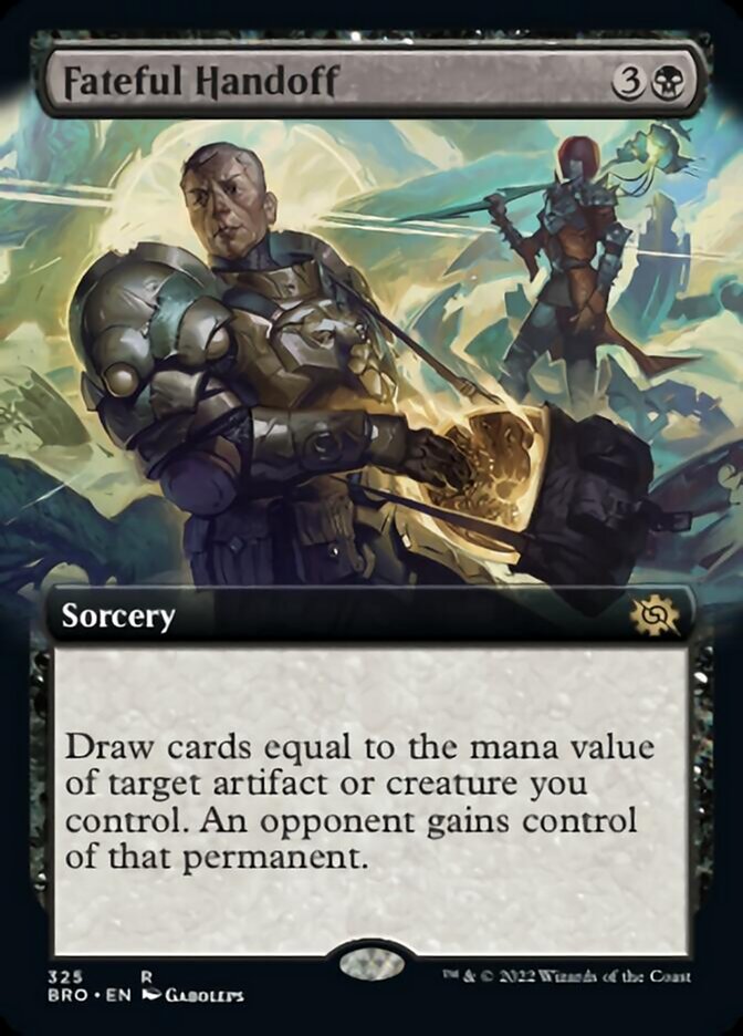 Fateful Handoff (Extended Art) [The Brothers' War] | Card Citadel