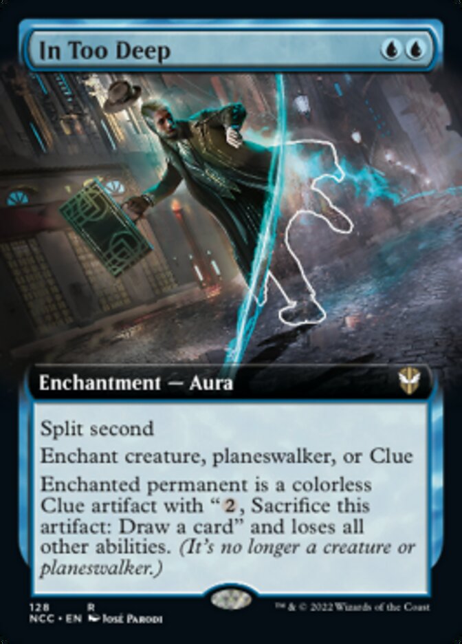 In Too Deep (Extended Art) [Streets of New Capenna Commander] | Card Citadel