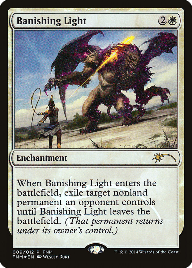 Banishing Light [Friday Night Magic 2014] | Card Citadel