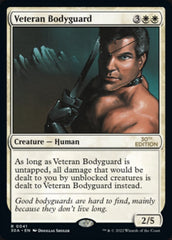 Veteran Bodyguard [30th Anniversary Edition] | Card Citadel