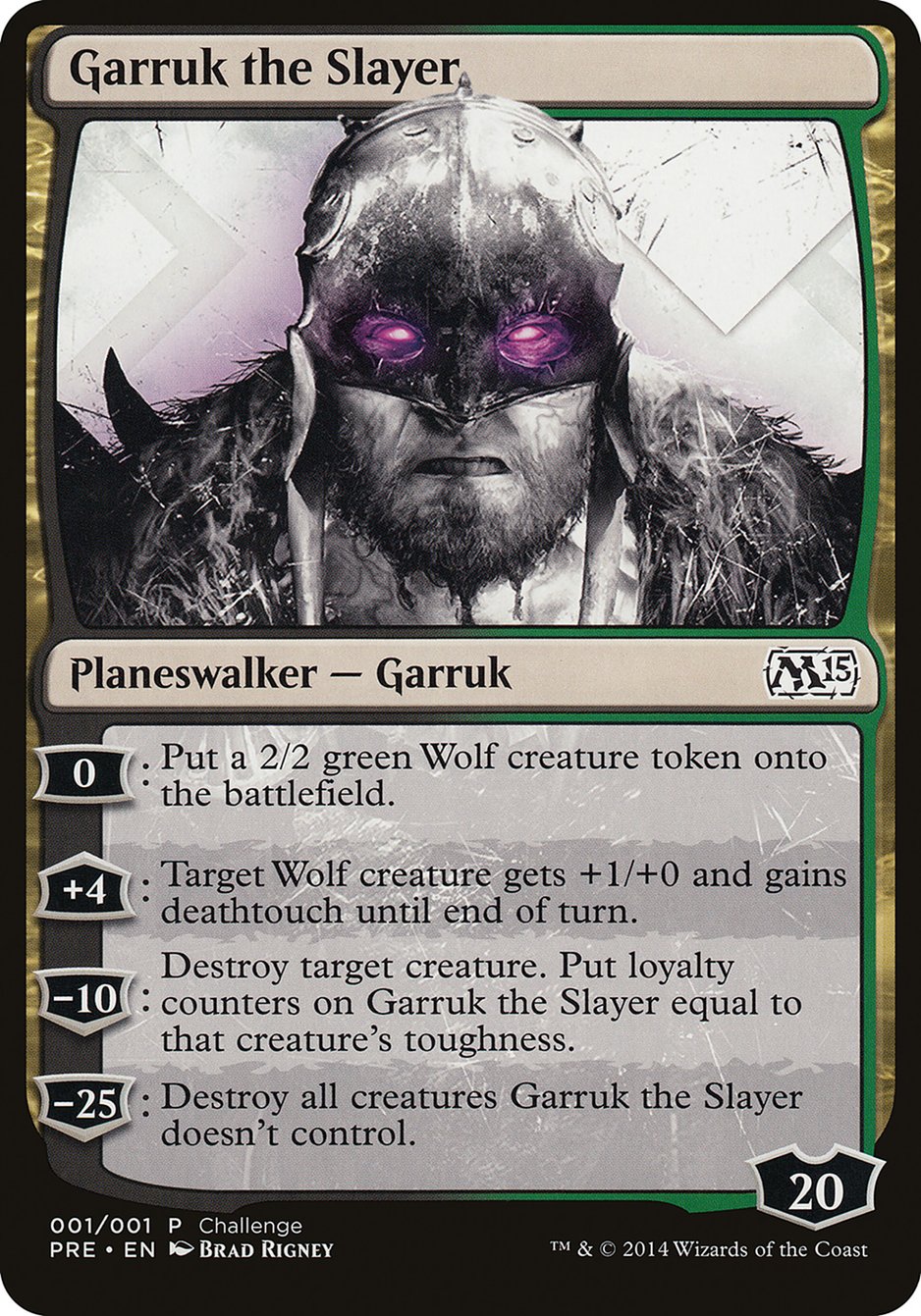 Garruk the Slayer (Magic 2015 Prerelease Promo) [M15 Prerelease Challenge] | Card Citadel