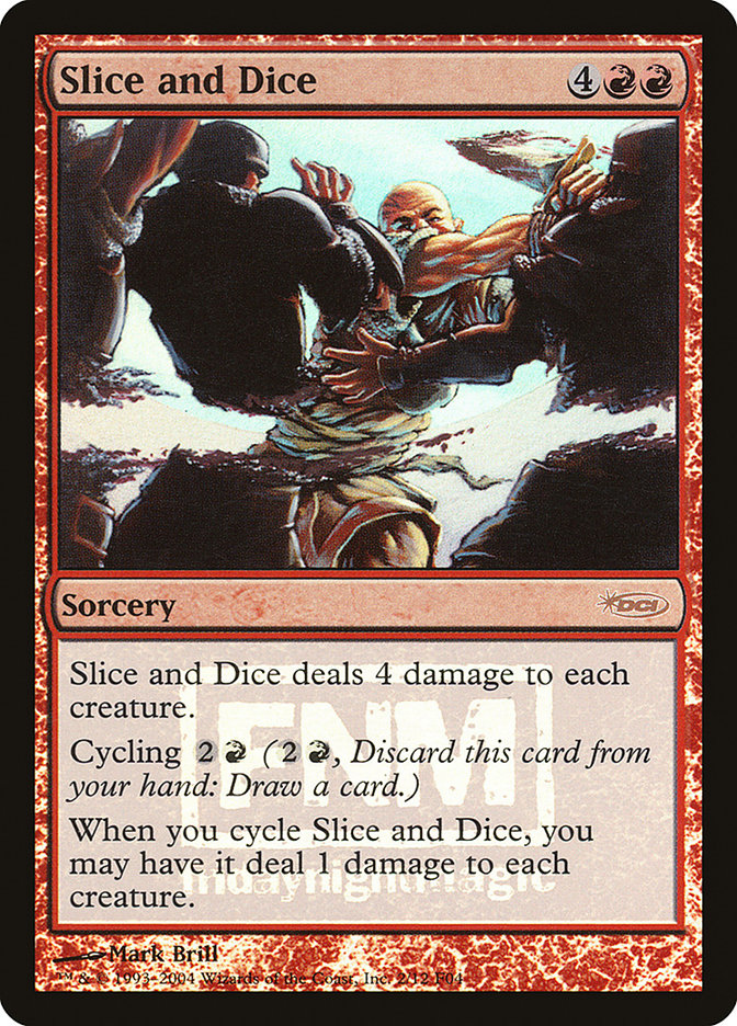 Slice and Dice [Friday Night Magic 2004] | Card Citadel