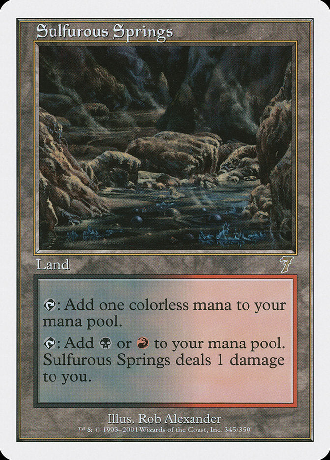 Sulfurous Springs [Seventh Edition] | Card Citadel