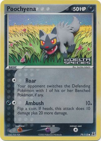 Poochyena (79/113) (Stamped) [EX: Delta Species] | Card Citadel