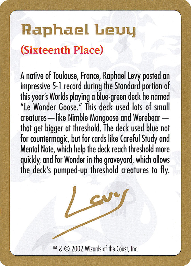 Raphael Levy Bio [World Championship Decks 2002] | Card Citadel