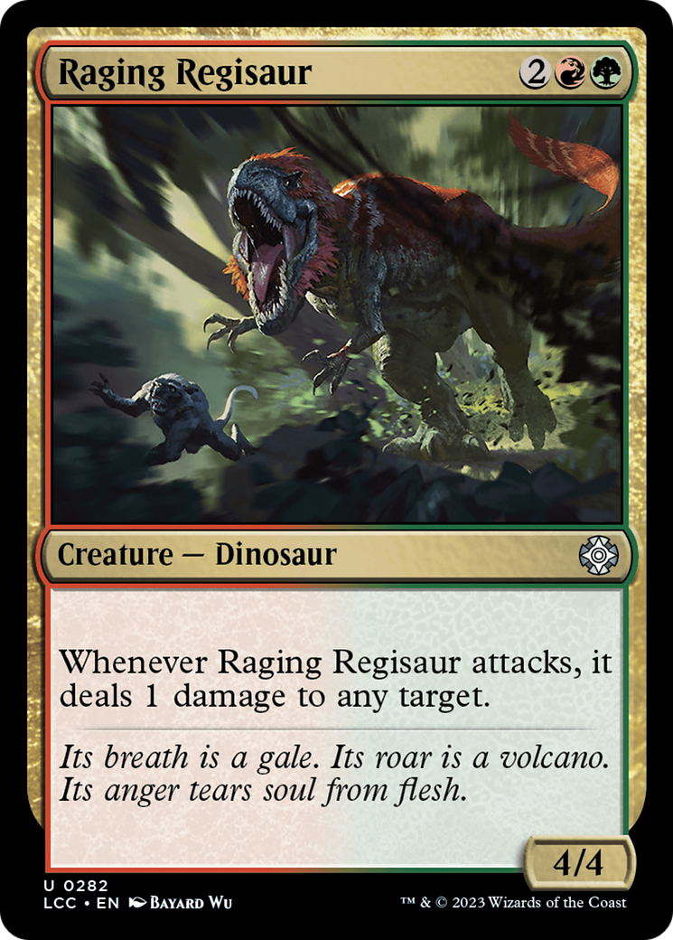 Raging Regisaur [The Lost Caverns of Ixalan Commander] | Card Citadel