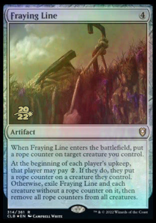 Fraying Line [Commander Legends: Battle for Baldur's Gate Prerelease Promos] | Card Citadel