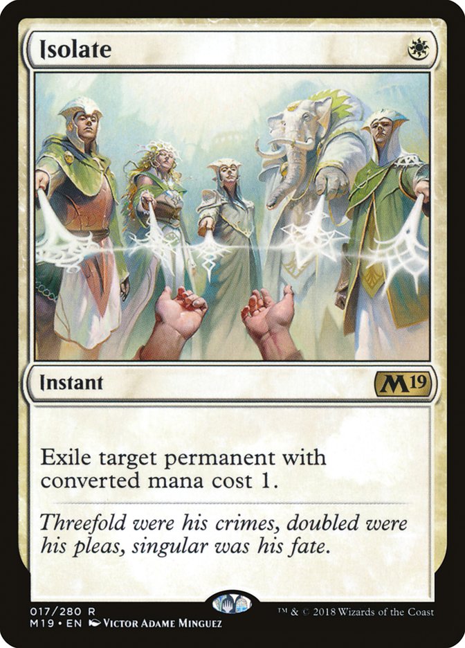 Isolate [Core Set 2019] | Card Citadel