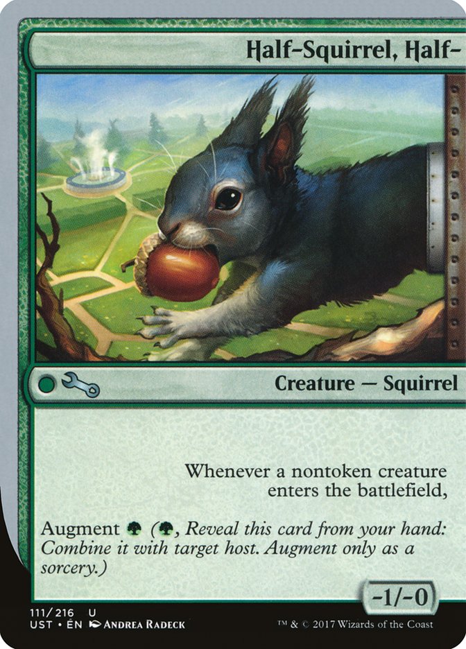 Half-Squirrel, Half- [Unstable] | Card Citadel