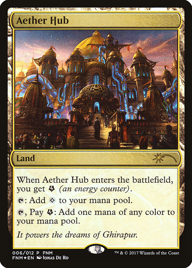 Aether Hub [Friday Night Magic 2017] | Card Citadel