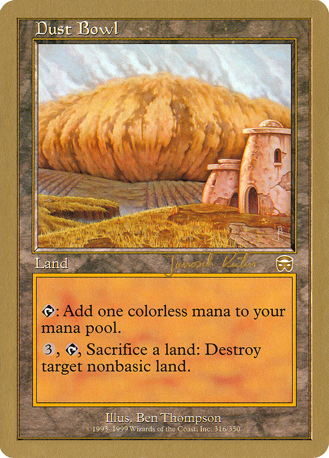 Dust Bowl (Janosch Kuhn) [World Championship Decks 2000] | Card Citadel