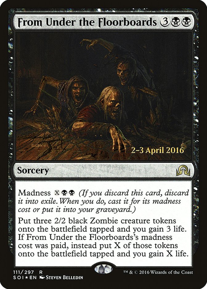 From Under the Floorboards [Shadows over Innistrad Promos] | Card Citadel