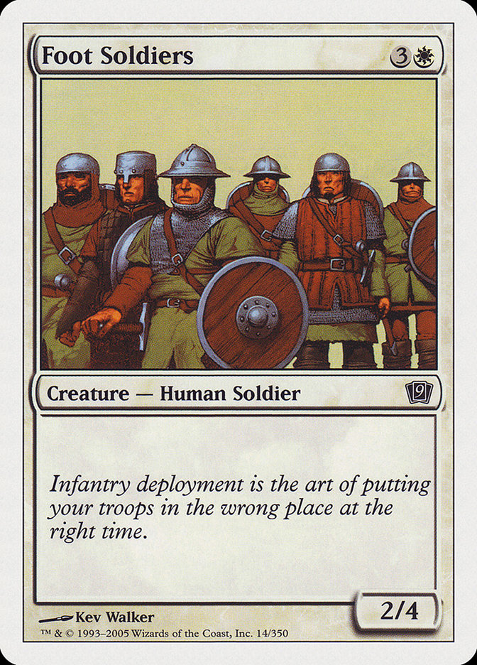 Foot Soldiers [Ninth Edition] | Card Citadel