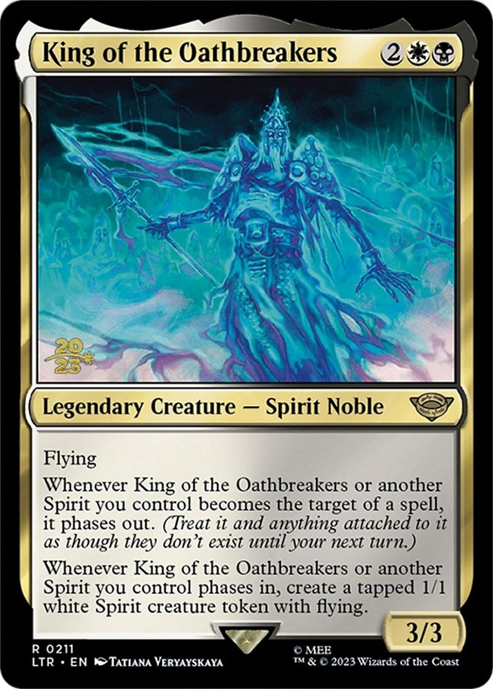 King of the Oathbreakers [The Lord of the Rings: Tales of Middle-Earth Prerelease Promos] | Card Citadel