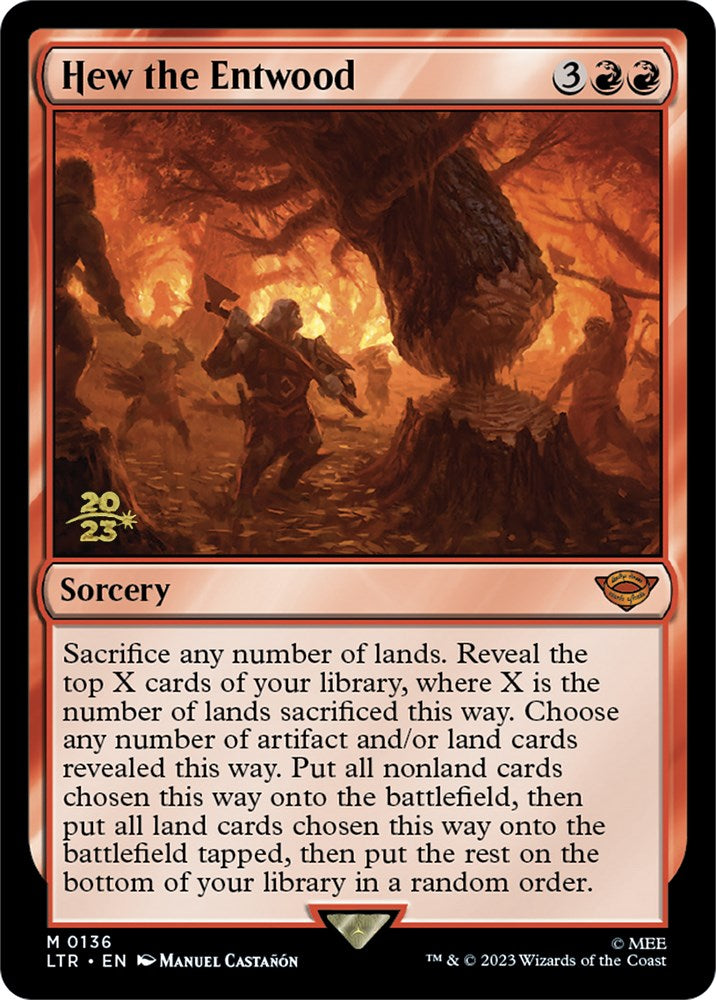 Hew the Entwood [The Lord of the Rings: Tales of Middle-Earth Prerelease Promos] | Card Citadel