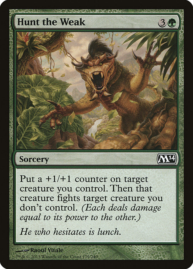 Hunt the Weak [Magic 2014] | Card Citadel