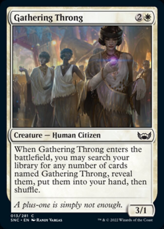 Gathering Throng [Streets of New Capenna] | Card Citadel