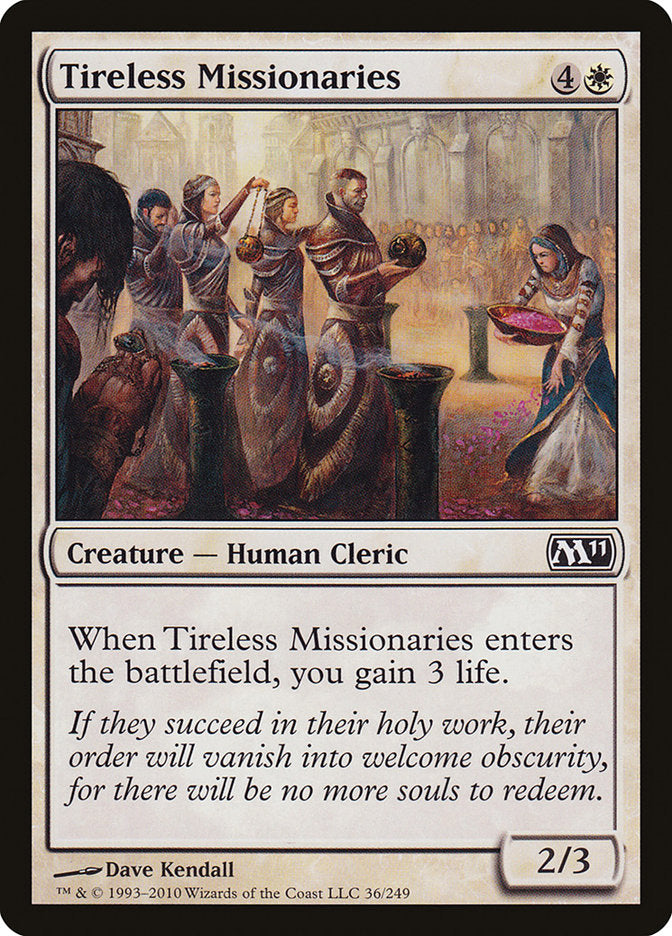 Tireless Missionaries [Magic 2011] | Card Citadel