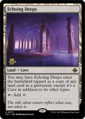 Echoing Deeps [The Lost Caverns of Ixalan Prerelease Cards] | Card Citadel