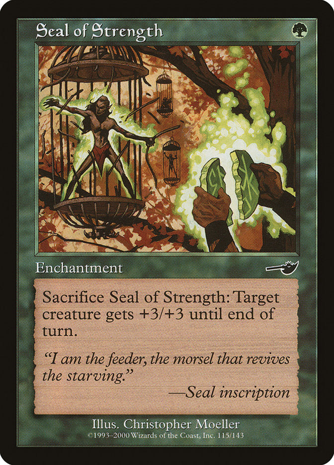 Seal of Strength [Nemesis] | Card Citadel