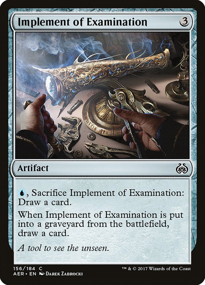 Implement of Examination [Aether Revolt] | Card Citadel