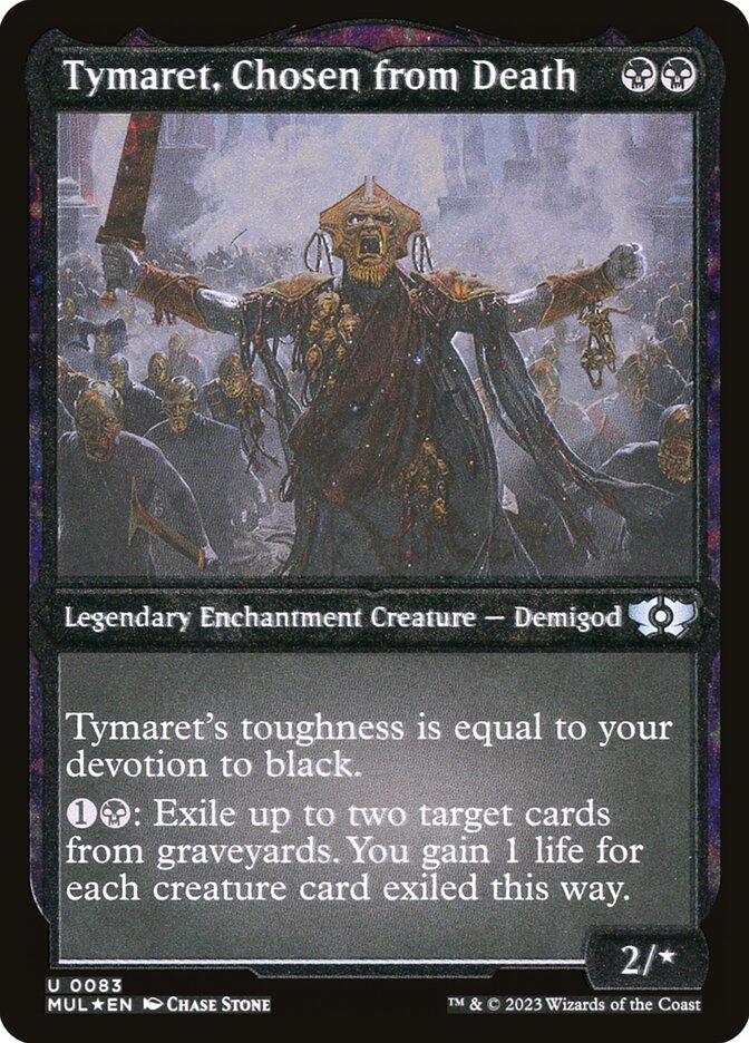 Tymaret, Chosen from Death (Foil Etched) [Multiverse Legends] | Card Citadel
