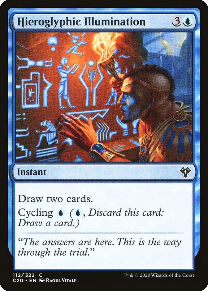 Hieroglyphic Illumination [Commander 2020] | Card Citadel