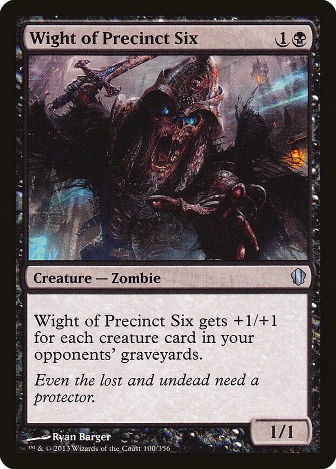 Wight of Precinct Six [Commander 2013] | Card Citadel