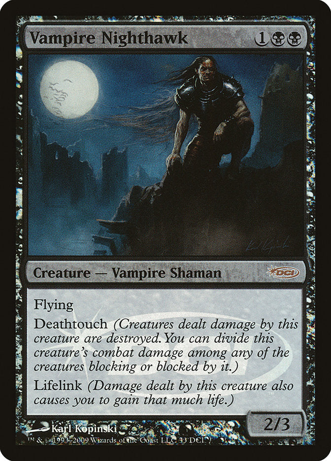 Vampire Nighthawk [Wizards Play Network 2009] | Card Citadel