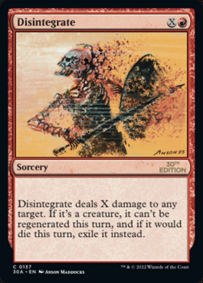 Disintegrate [30th Anniversary Edition] | Card Citadel