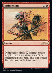 Disintegrate [30th Anniversary Edition] | Card Citadel