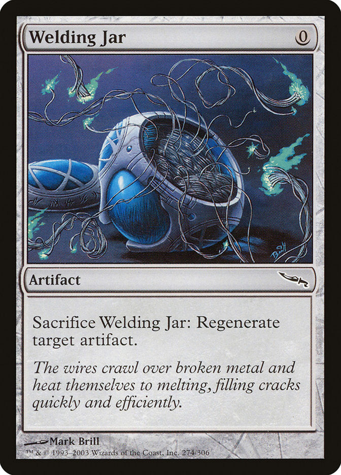 Welding Jar [Mirrodin] | Card Citadel