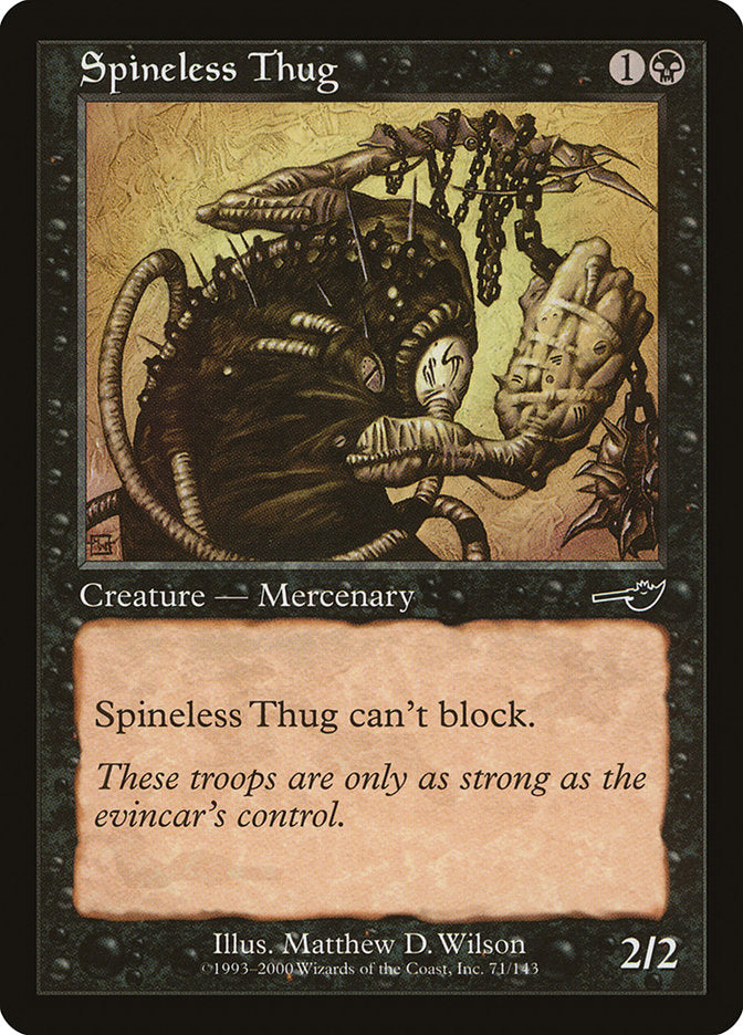 Spineless Thug [Nemesis] | Card Citadel