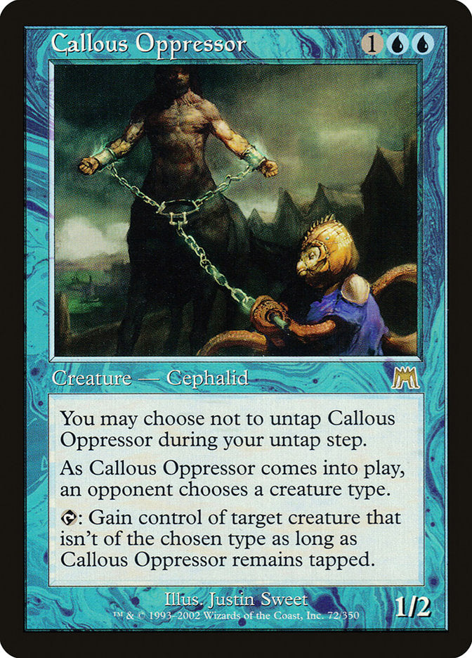 Callous Oppressor [Onslaught] | Card Citadel