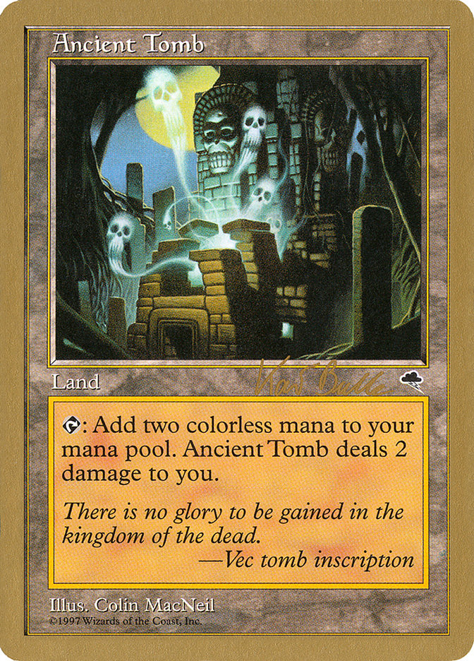Ancient Tomb (Kai Budde) [World Championship Decks 1999] | Card Citadel