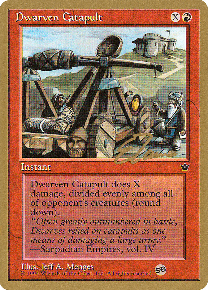 Dwarven Catapult (Eric Tam) (SB) [Pro Tour Collector Set] | Card Citadel