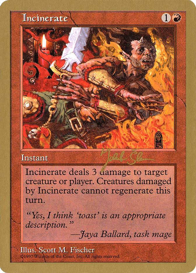 Incinerate (Jakub Slemr) [World Championship Decks 1997] | Card Citadel