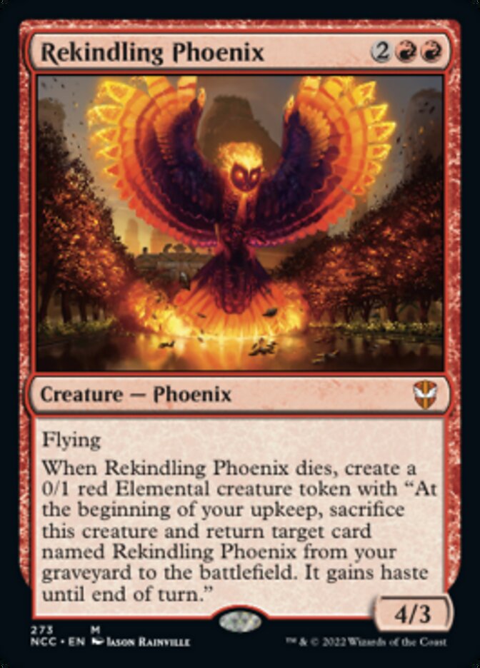 Rekindling Phoenix [Streets of New Capenna Commander] | Card Citadel