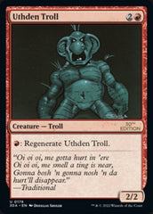 Uthden Troll [30th Anniversary Edition] | Card Citadel
