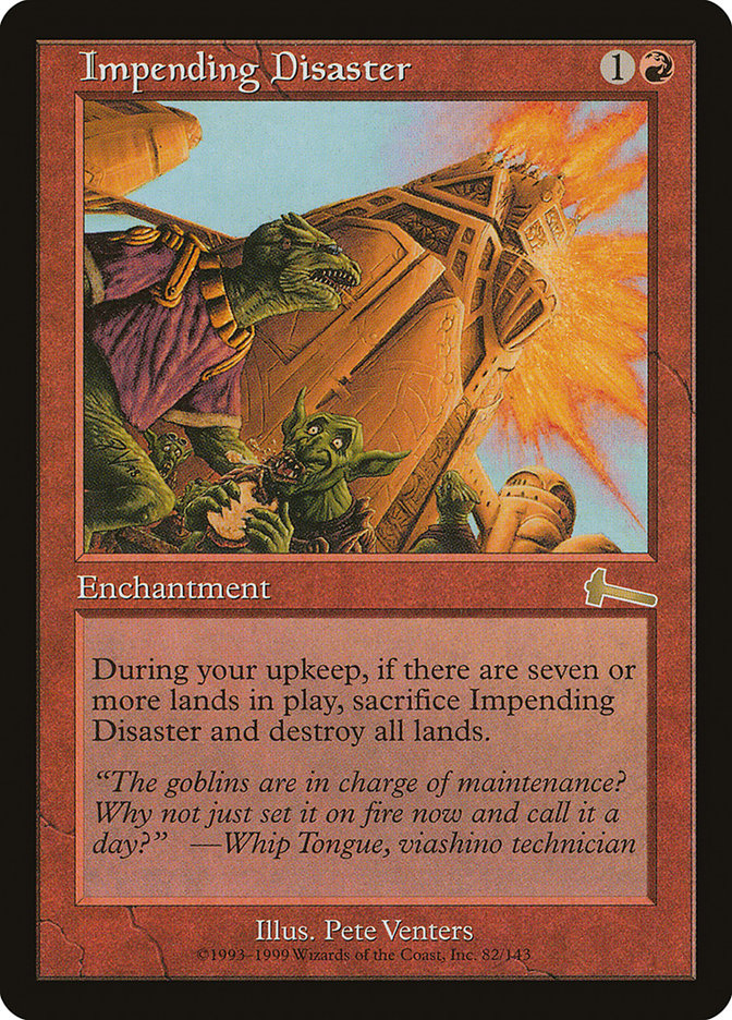 Impending Disaster [Urza's Legacy] | Card Citadel