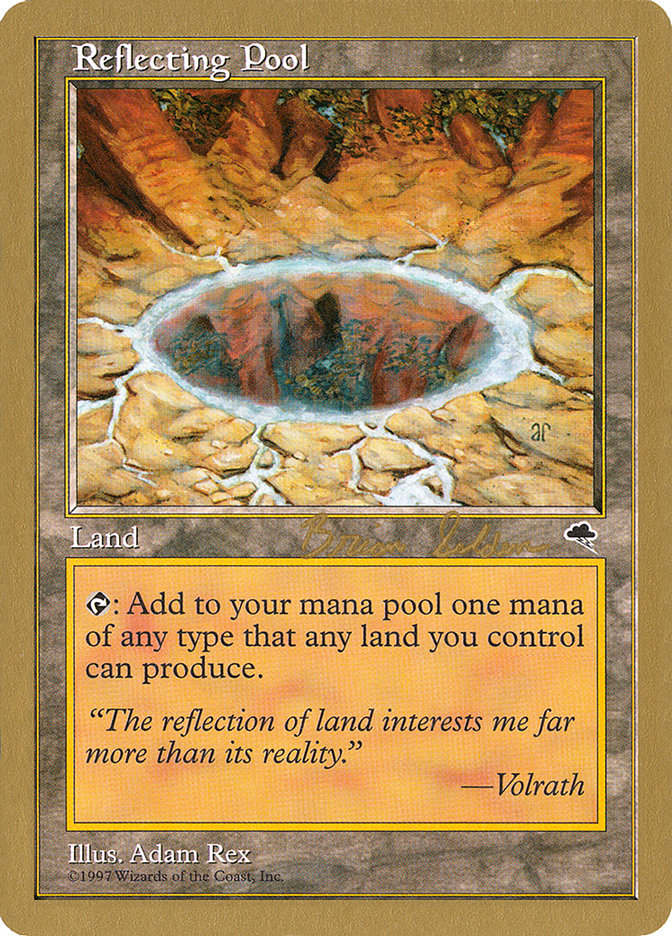 Reflecting Pool (Brian Selden) [World Championship Decks 1998] | Card Citadel