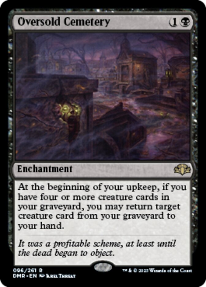 Oversold Cemetery [Dominaria Remastered] | Card Citadel