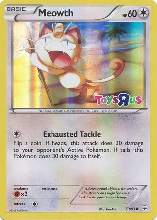 Meowth (53/83) (Toys R Us Promo) [XY: Generations] | Card Citadel